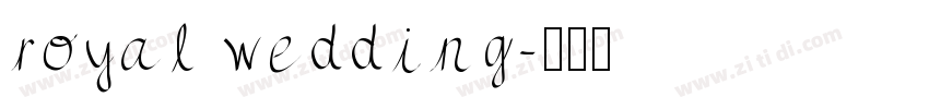 royal wedding字体转换